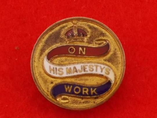 WW1 Lapel Badge - On His Majestys Work